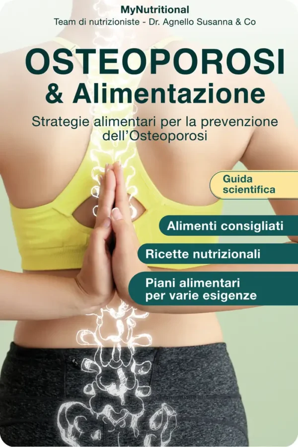 Osteoporosi — strategie alimentari per la prevenzione